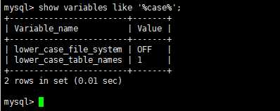 Centos7 下mysql大小写敏感问题