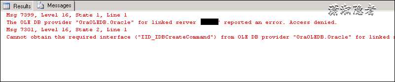 Cannot obtain the required interface ("IID_IDBCreateCommand") from OLE DB provider "OraOLEDB.Oracle" for linked server xxxx