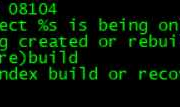 Oracle ORA-08104报错处理方法及注意事项