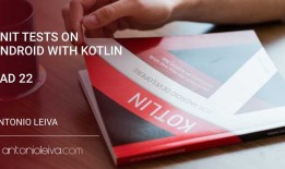 在Android上Kotlin的单元测试（KAD22）